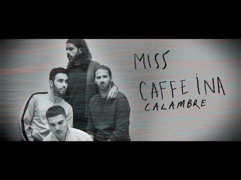 Miss Caffeina - Calambre (Official Lyric Video)