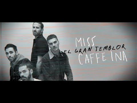 Miss Caffeina - El Gran Temblor (Official Lyric Video)