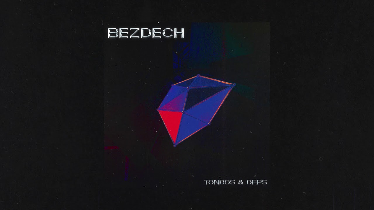 Tondos & DEPS - Bezdech
