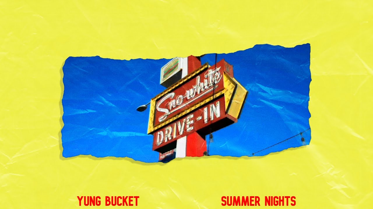 Yung Bucket - Summer Nights! (Official Audio)