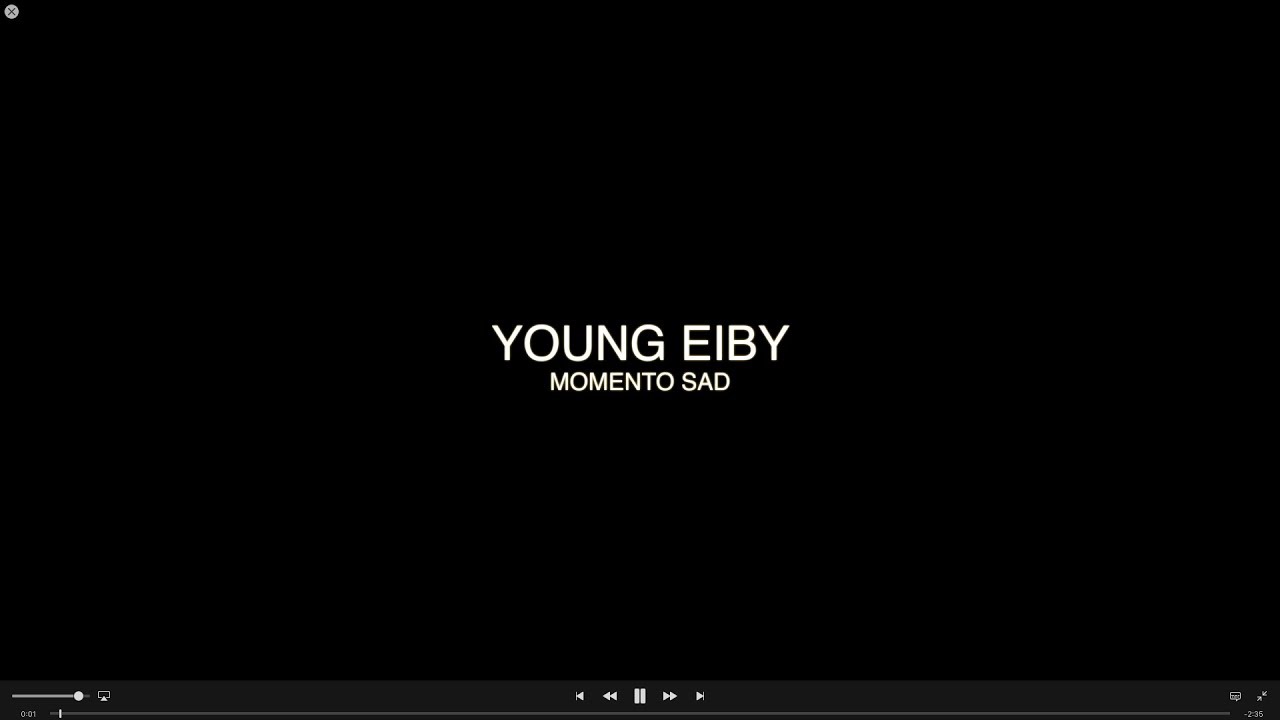 MOMENTO SAD - Young Eiby