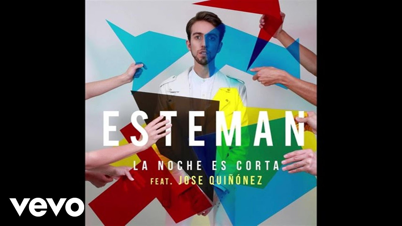 Esteman - La Noche Es Corta (Audio) ft. Jose Quiñonez