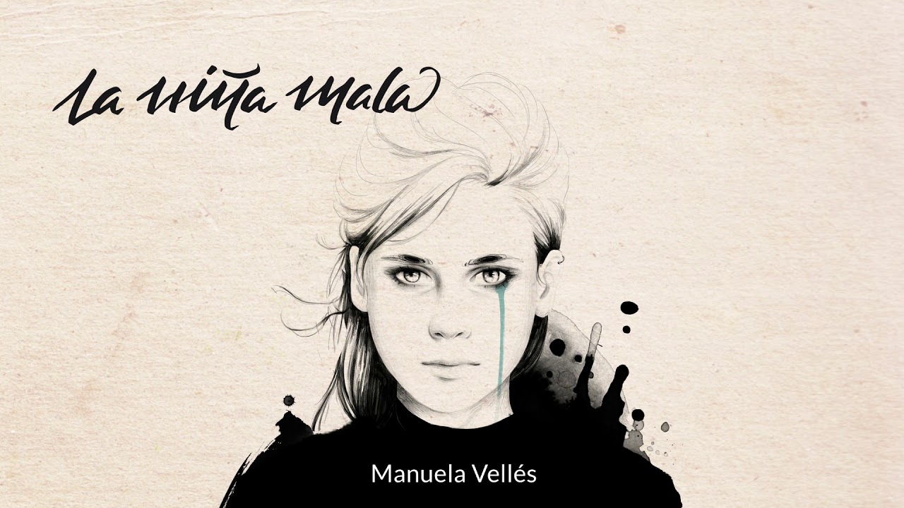 Manuela Vellés - La Niña Mala (Audio)