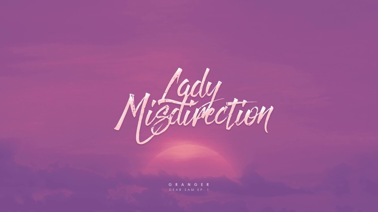 Granger - Lady Misdirection [Official Audio]