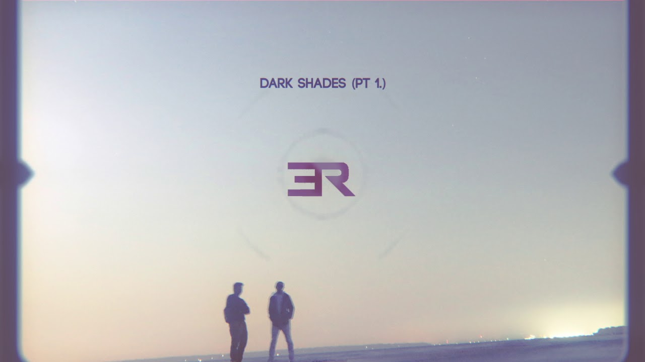 EN//ROUTE - Dark Shades (Pt. 1)
