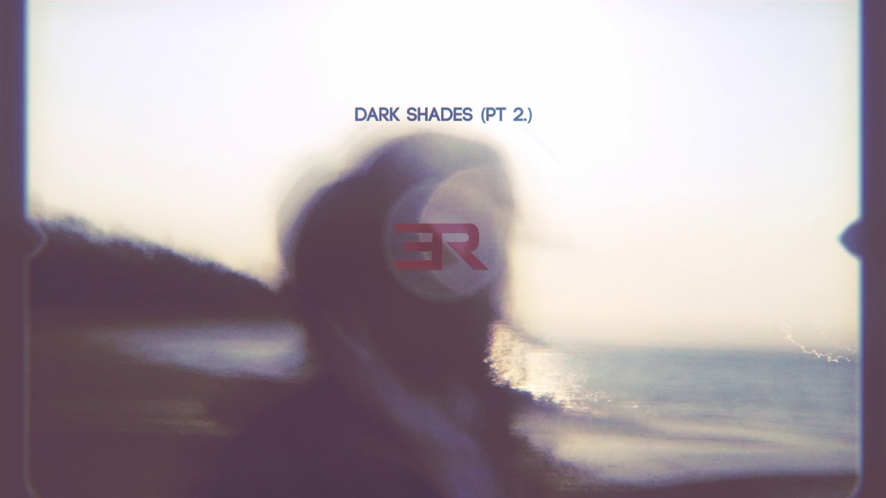 EN//ROUTE - Dark Shades (Pt. 2)