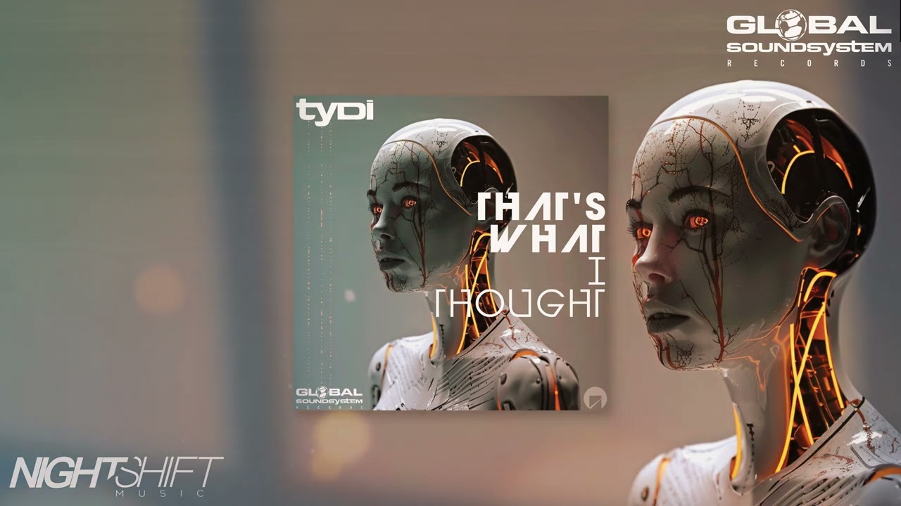 TYDI - 'That's What I Thought'