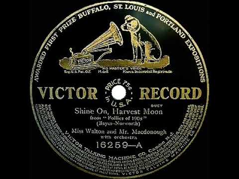 1908 Harry Macdonough & Elise Stevenson - Shine On, Harvest Moon