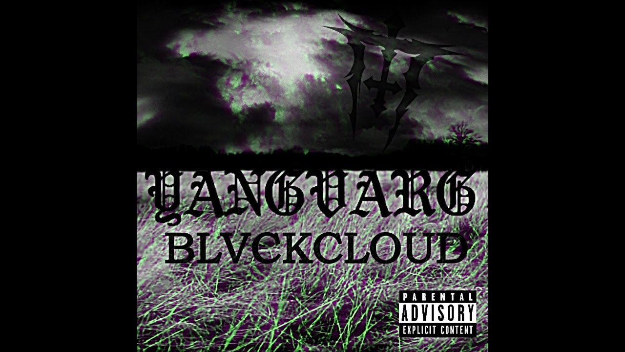 YANGVARG - BLVCKCLOUD EP