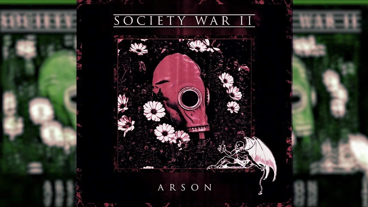 ARSON - Society War II (Official Audio)