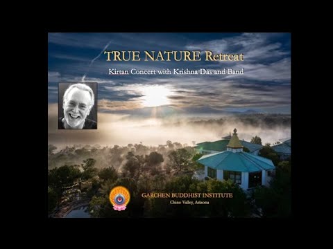 Live Stream True Nature Retreat at Garchen Buddhist Institute in Arizona