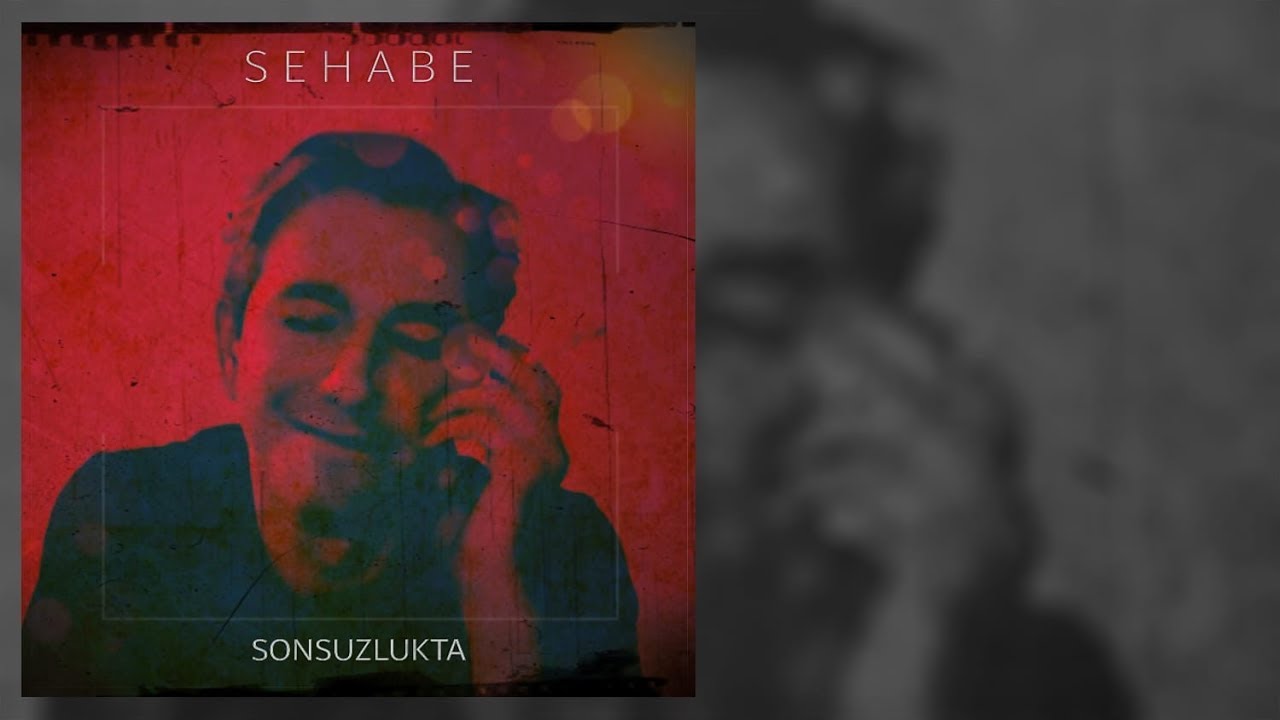 Sehabe - Sonsuzlukta (Official Audio)