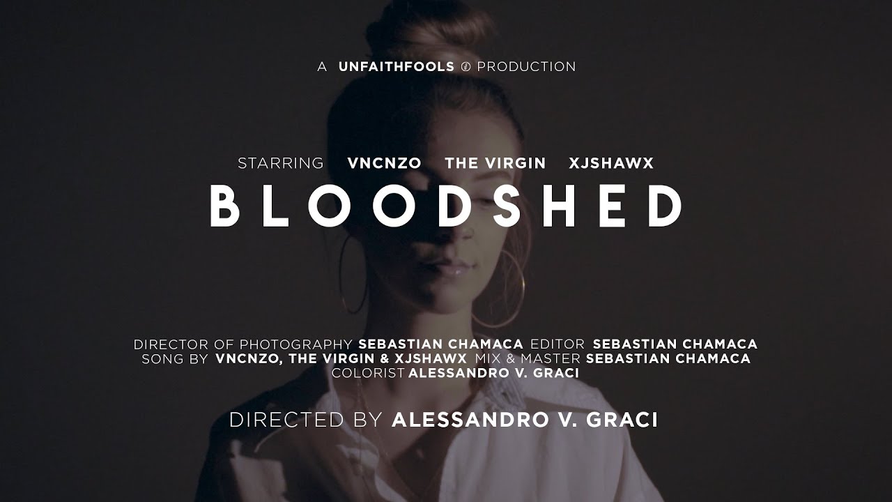 Bloodshed - VNCNZO, The Virgin, XJSHAWX | Official Music Video