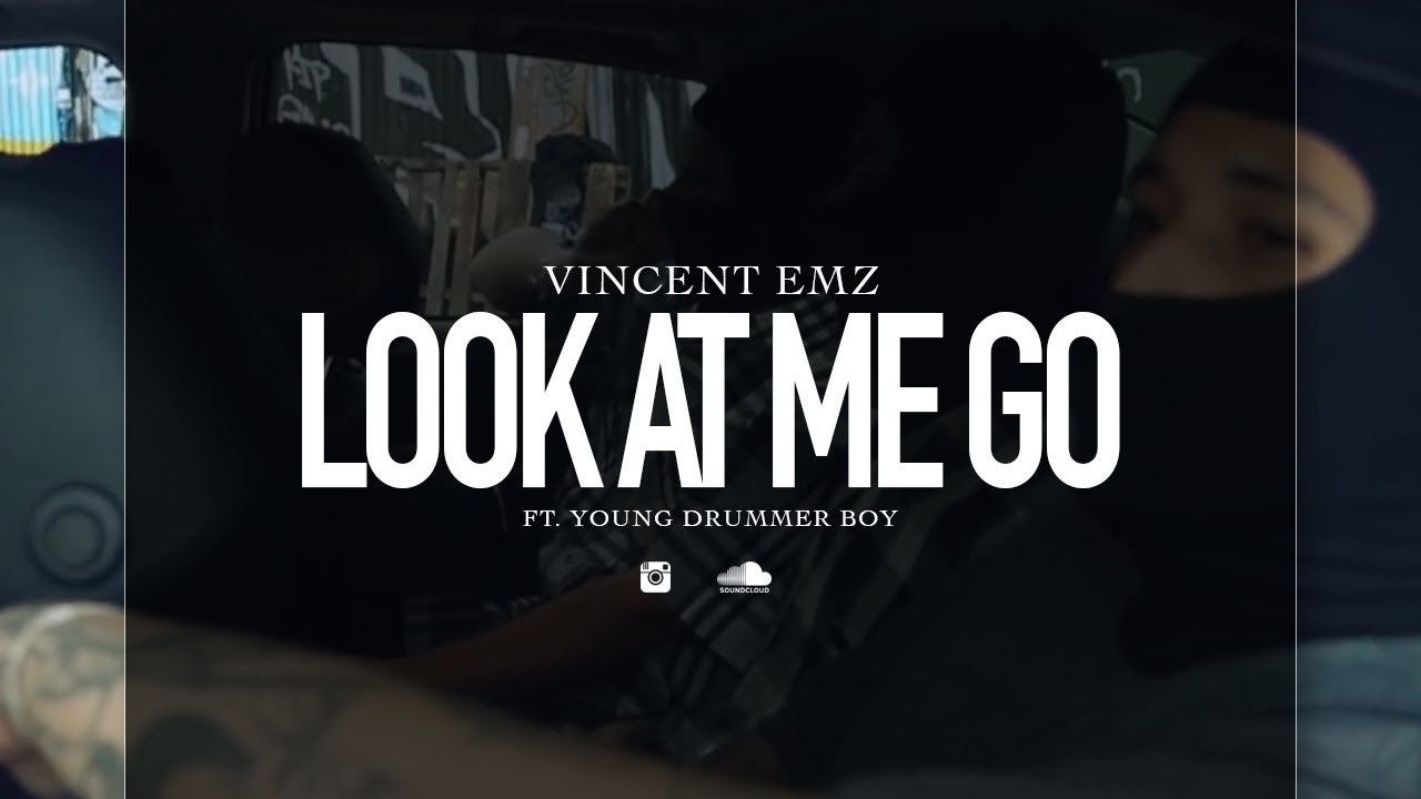 Vincent Emz - Look At Me Go ft. Young Drummer Boy [Prod. by Luewaddup]