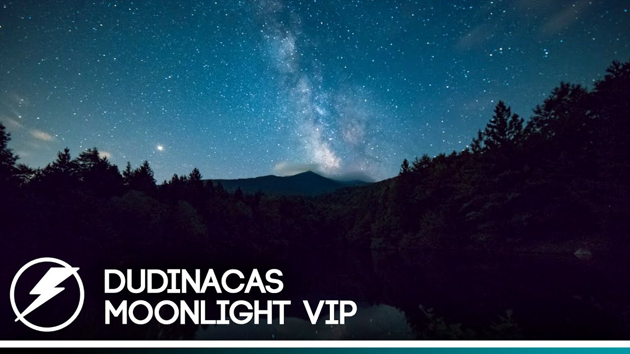 Dudinacas - Moonlight VIP