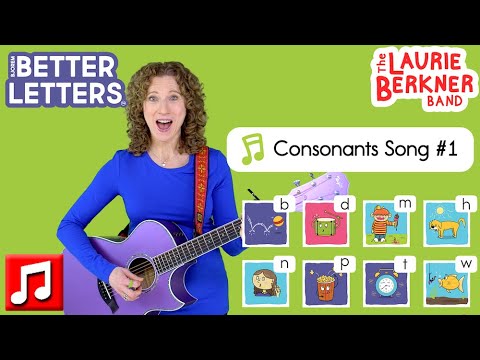 Better Letters: Consonants Song 1 - ABC Phonics Song for Pre-literacy | Laurie Berkner/Bjorem Speech