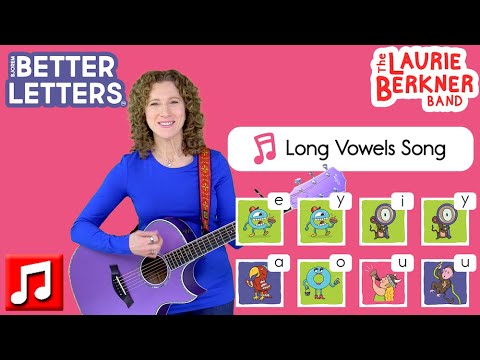 Better Letters: Long Vowels Song - ABC Phonics Song for Pre-literacy | Laurie Berkner/Bjorem Speech