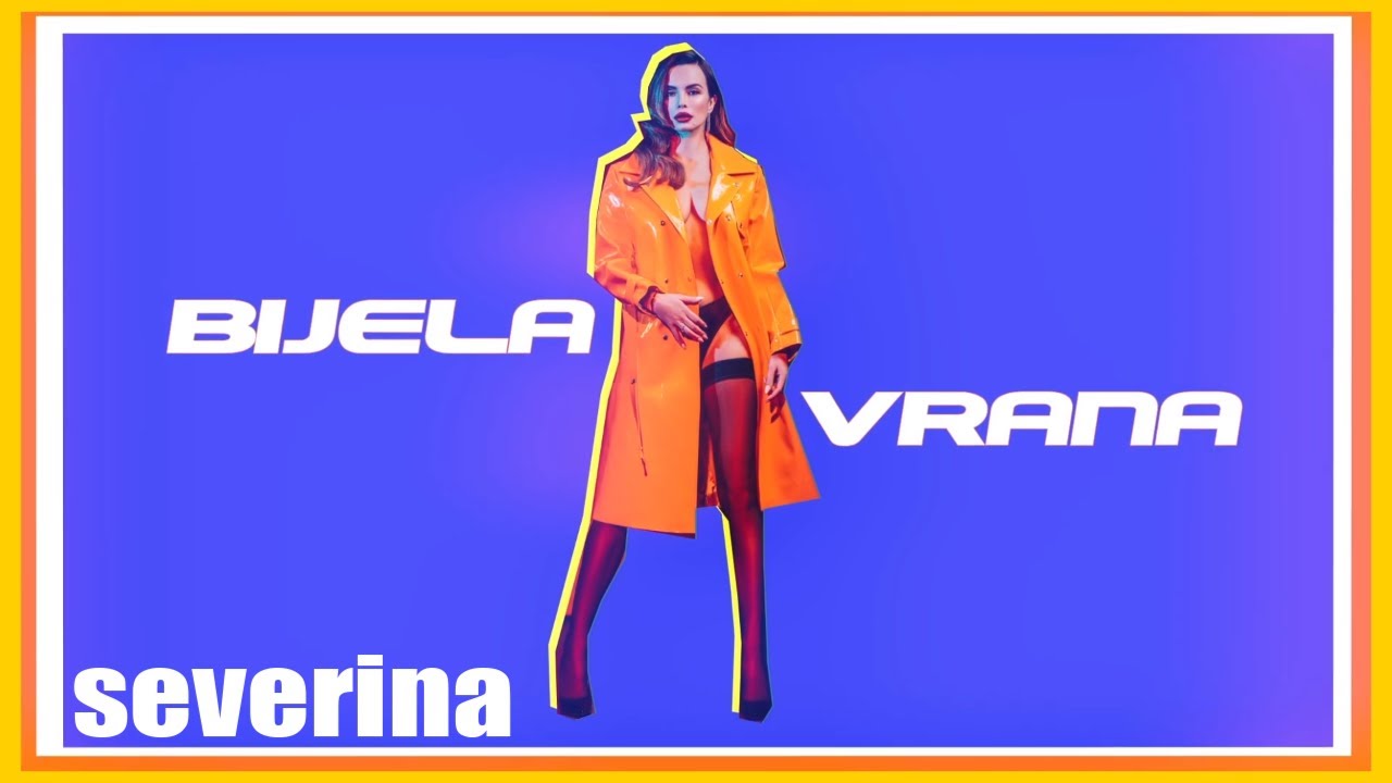 ☆ Severina - Bijela Vrana