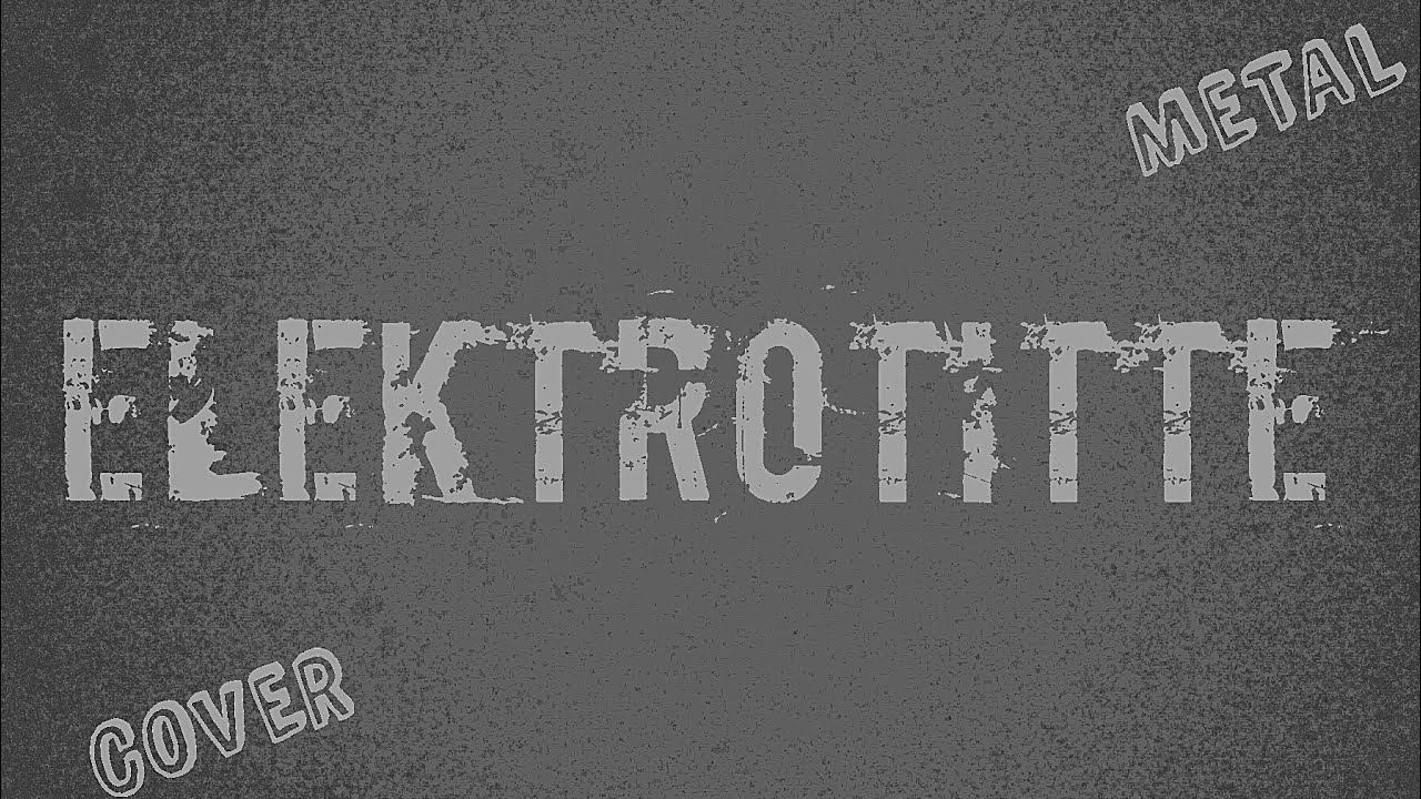 ELEKTROTITTE (5000 Volt METAL COVER) / lyrics