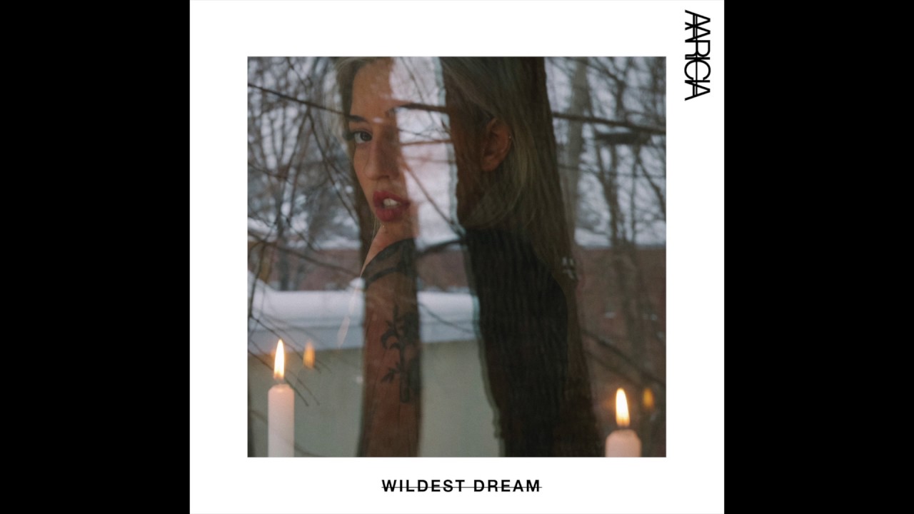 Aaricia - Wildest Dream