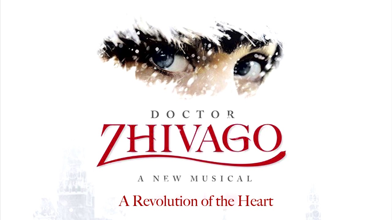 03. Who Is She? -Doctor Zhivago Broadway Cast Recording