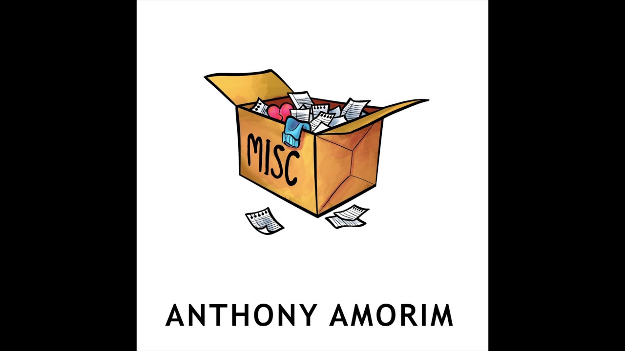 Misc - Anthony Amorim (Official Audio)