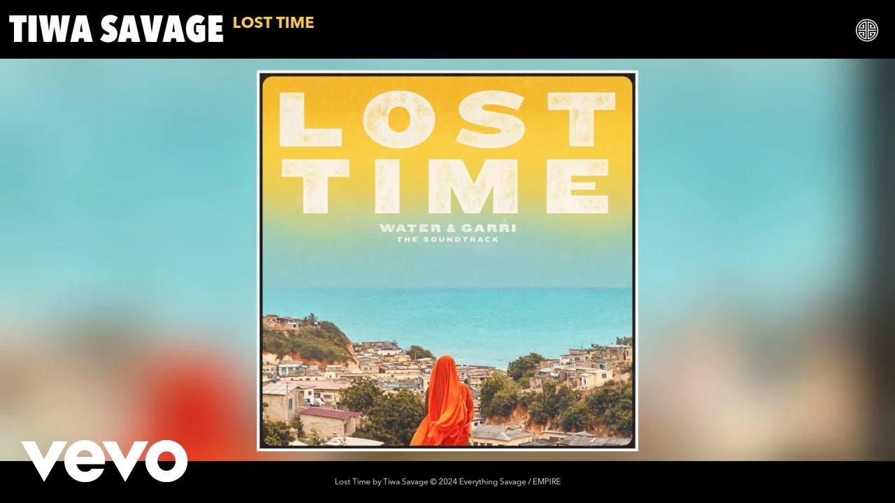 Tiwa Savage - Lost Time (Official Audio)