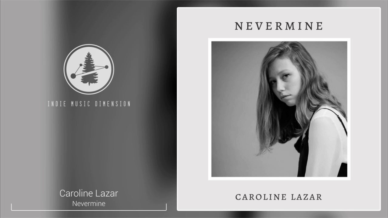 Caroline Lazar - Nevermine