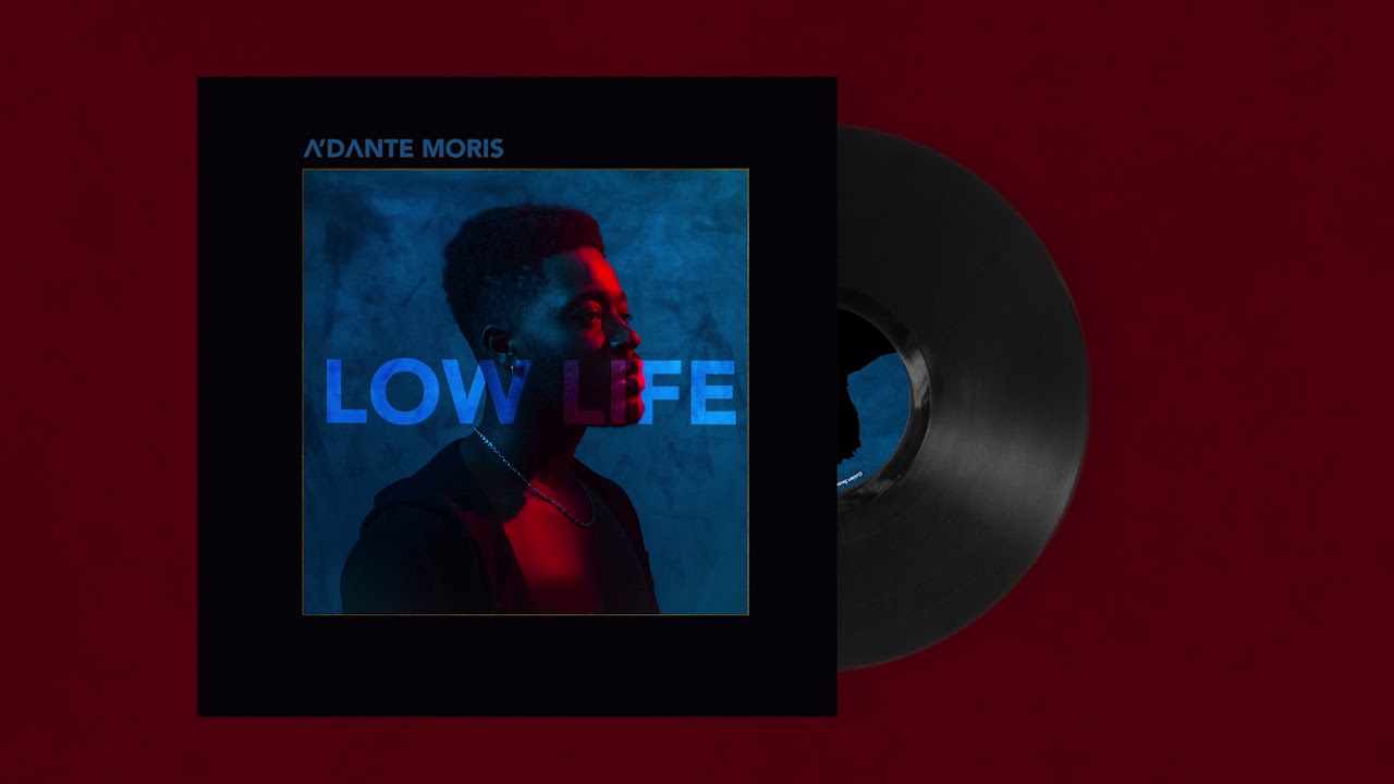 A'Danté Moris - Low Life (Audio)