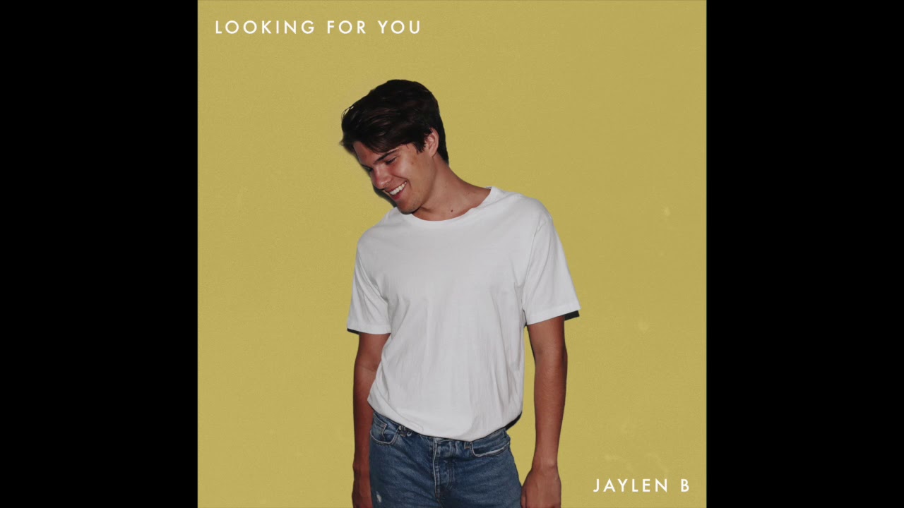 Jaylen B - Looking for You (Audio)