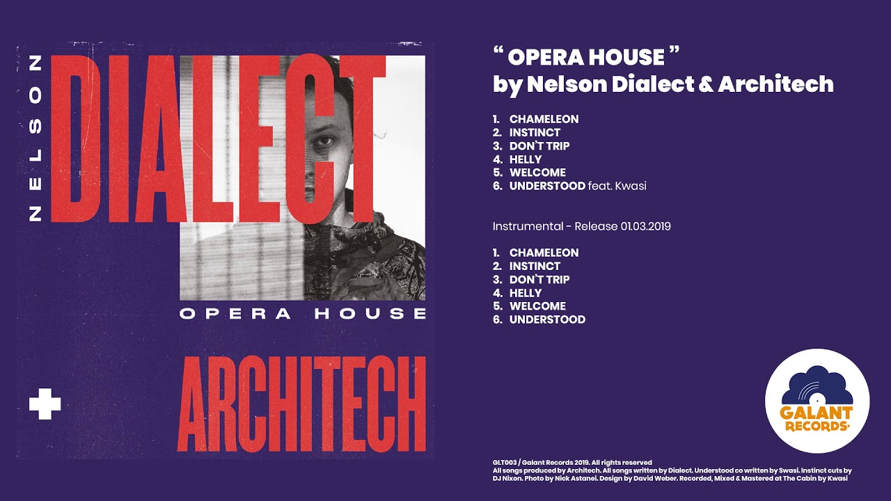 Nelson Dialect X Architech - Opera House - Chameleon [Galant Records]