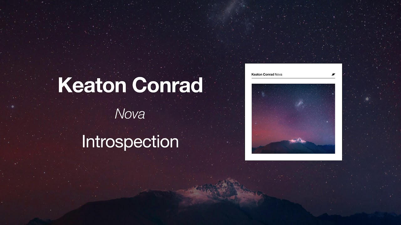 Keaton Conrad – Introspection (Official Audio)