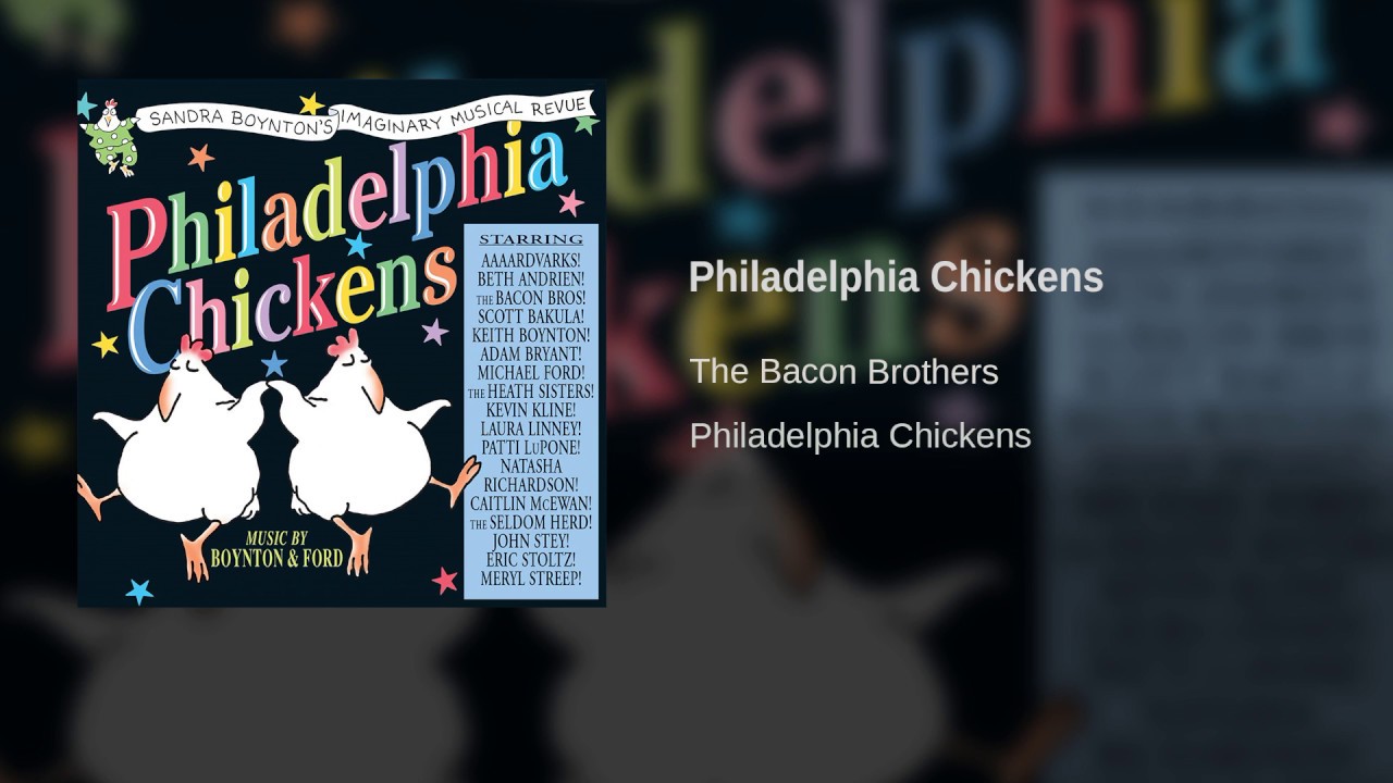 The Bacon Brothers - Philadelphia Chickens