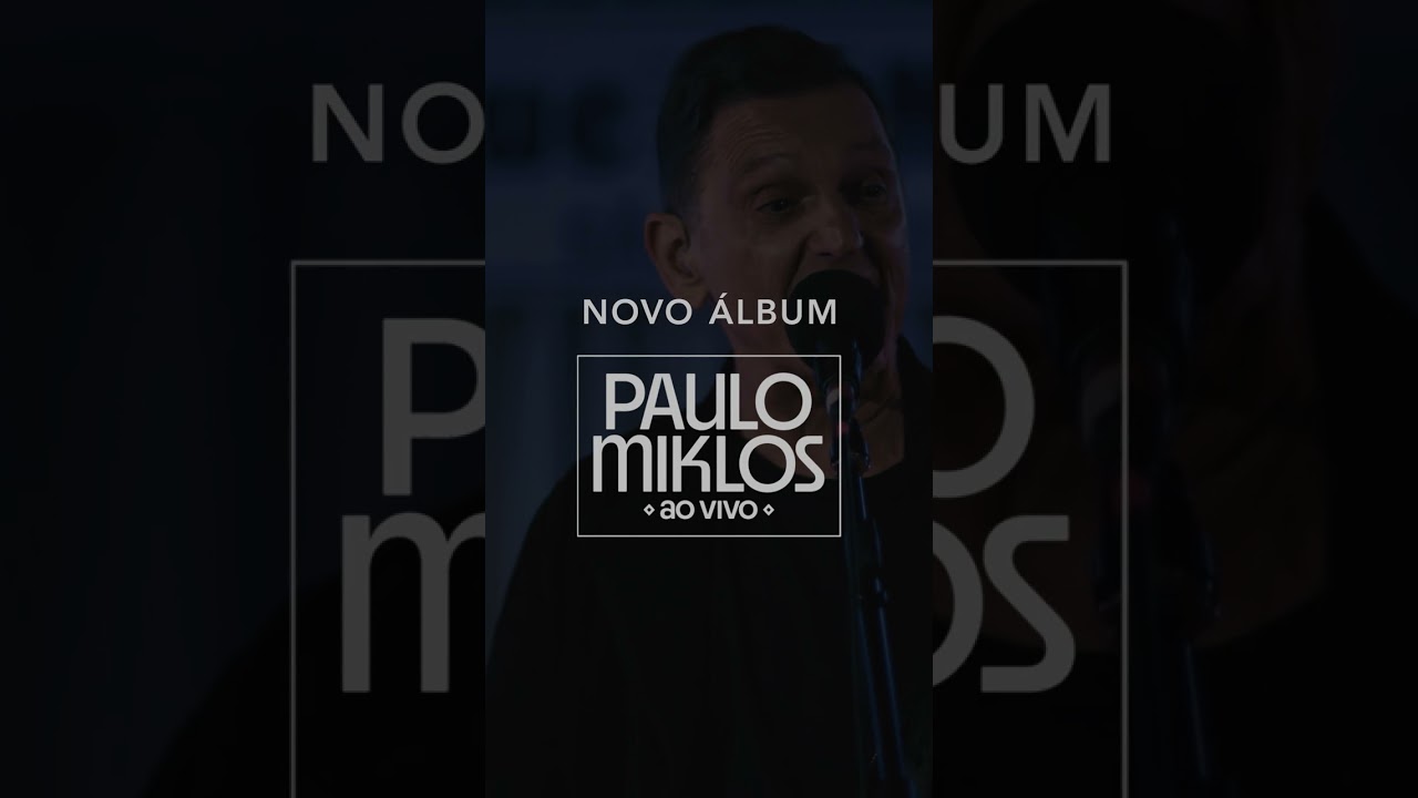 Paulo Miklos Ao Vivo