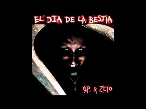 El Dia De La Bestia - Gp & Zeto