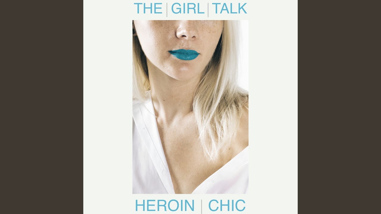 Heroin Chic