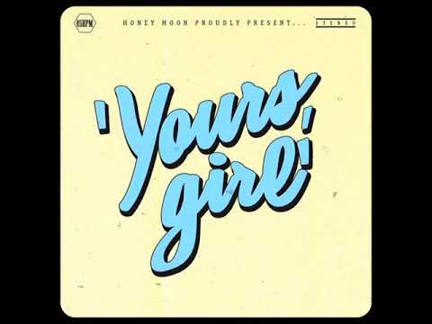 Honey Moon - 'Yours, Girl' (Official Audio)