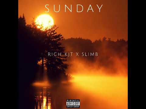 Rich KJT: Sunday (ft. Slimb)