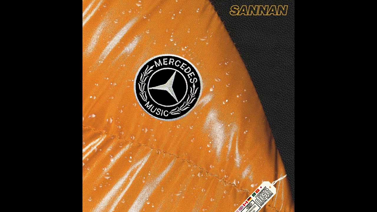 Sannan - Mercedes Music (Official Audio)