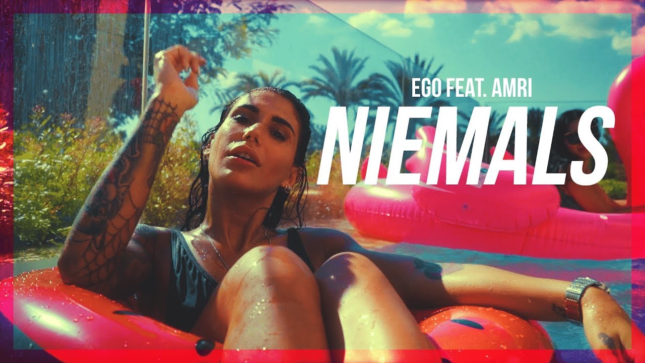 EGO x AMRI - NIEMALS (Official Video)