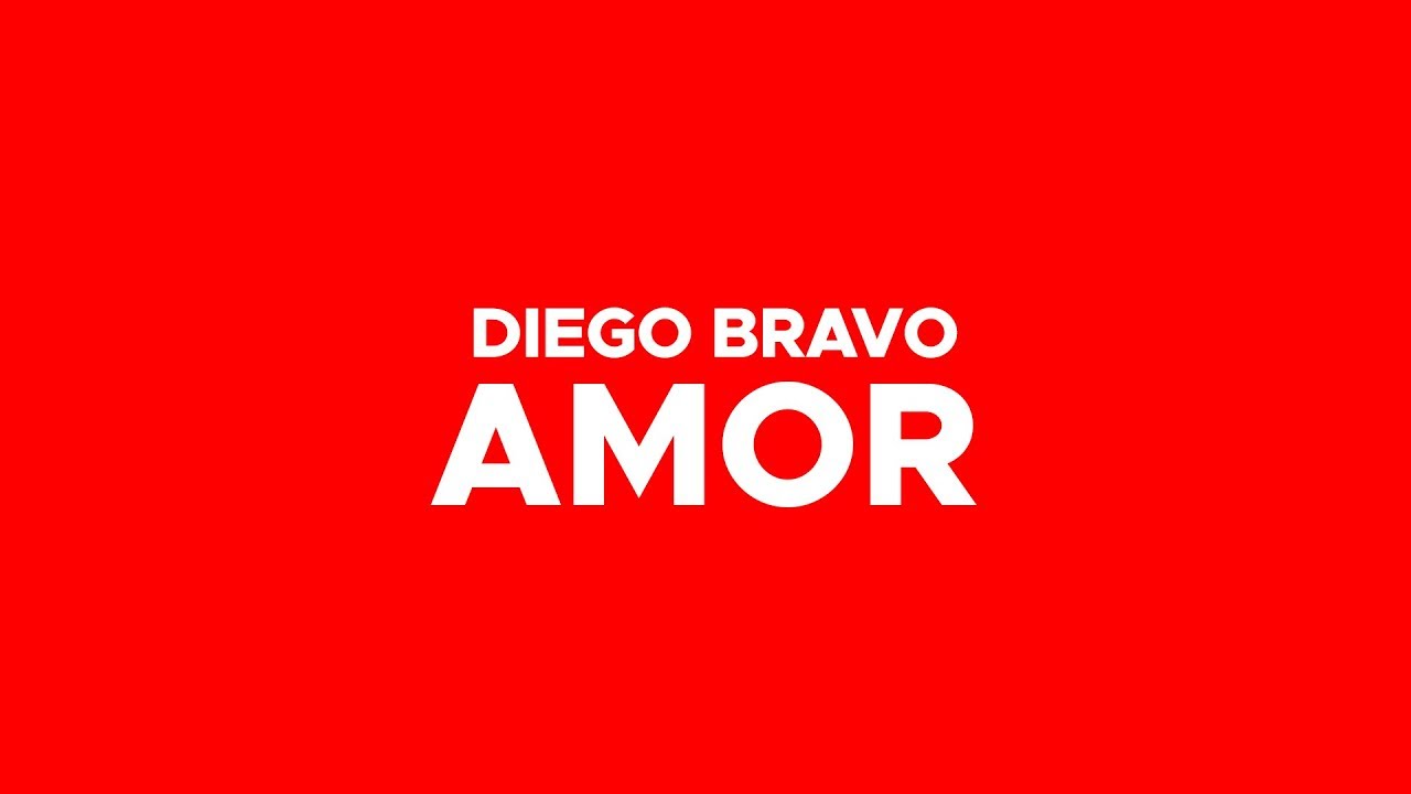 Diego Bravo - Amor (Lyric Video)