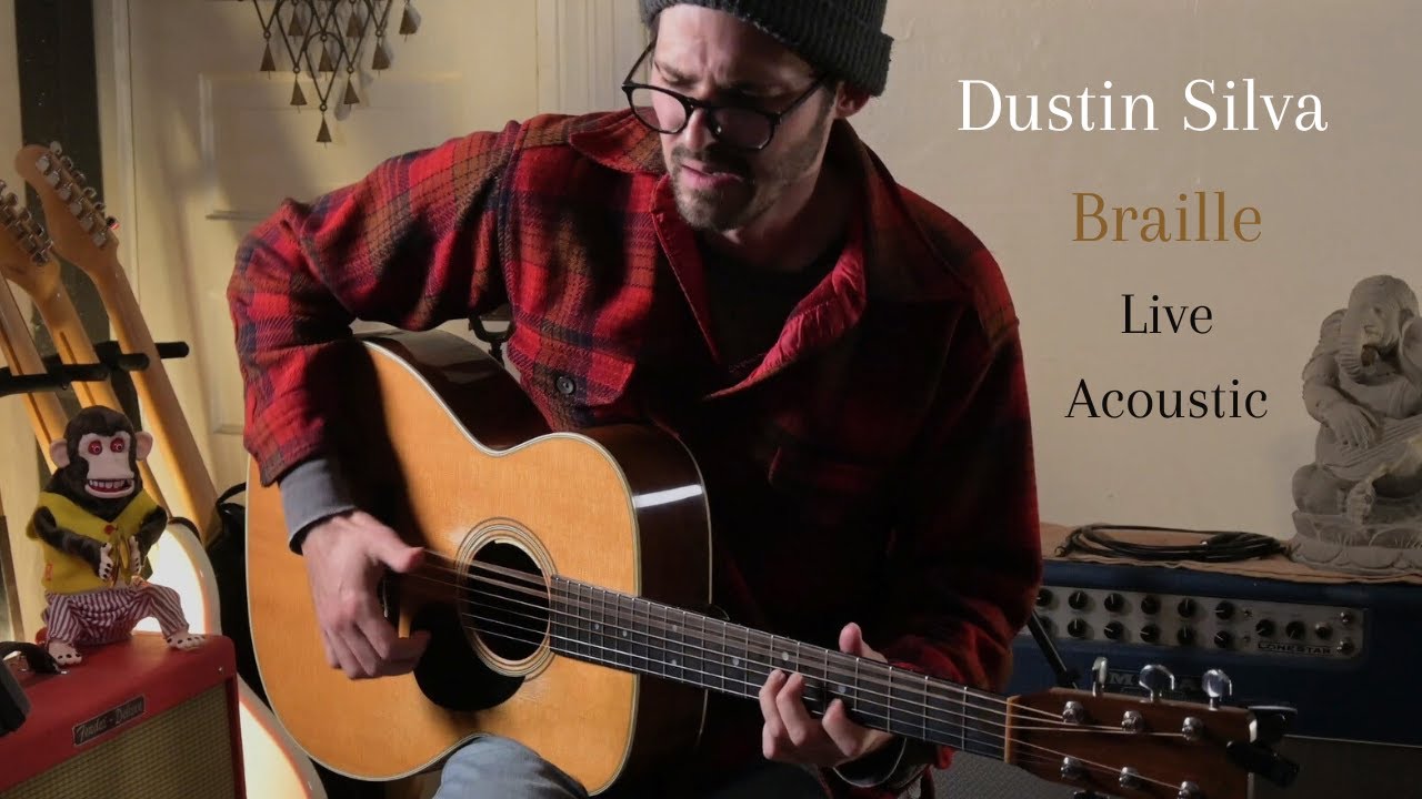 Dustin Silva - Braille - Live Acoustic (intricate fingerstyle guitar/melodic vocals)