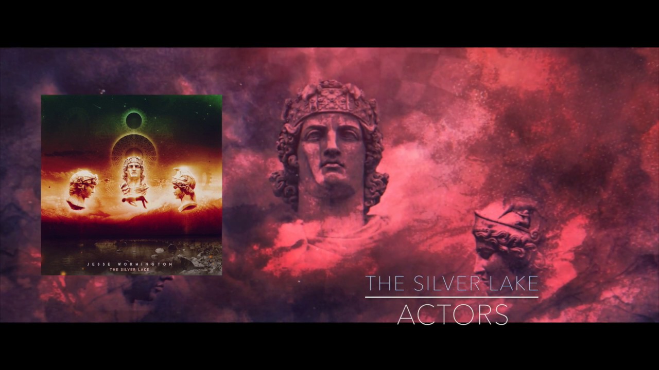 Actors - The Silver Lake