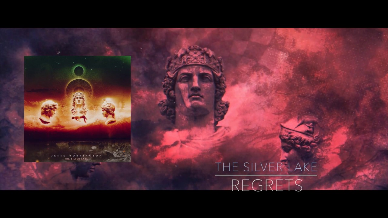Regrets - The Silver Lake