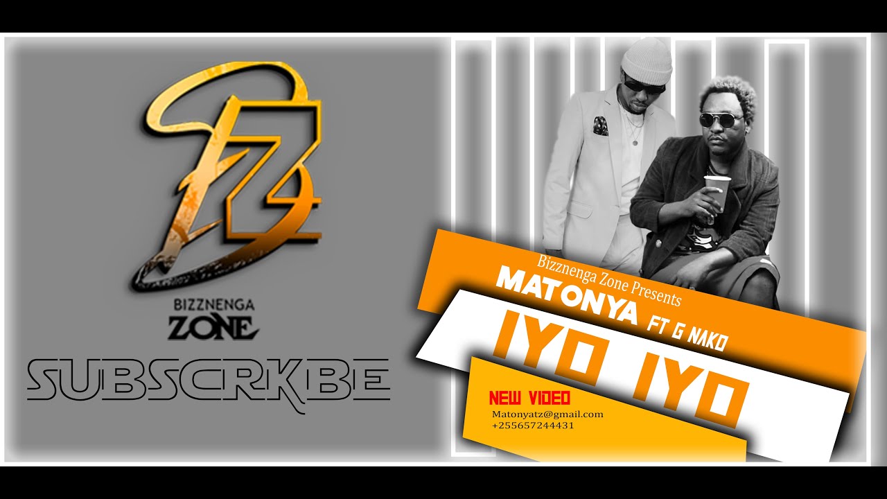 MATONYA FT  G NAKO - IYO IYO(Official Music Video)