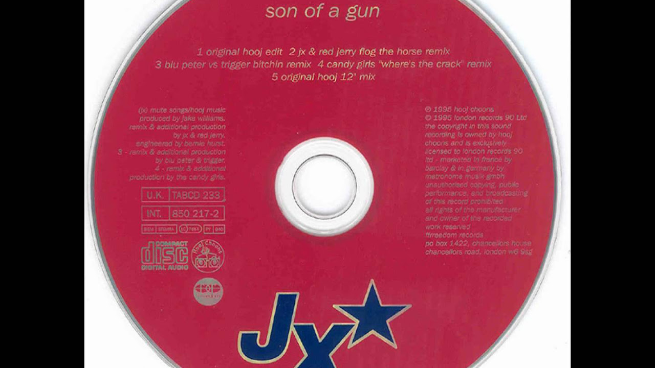 JX - Son Of A Gun (Original Hooj Edit)