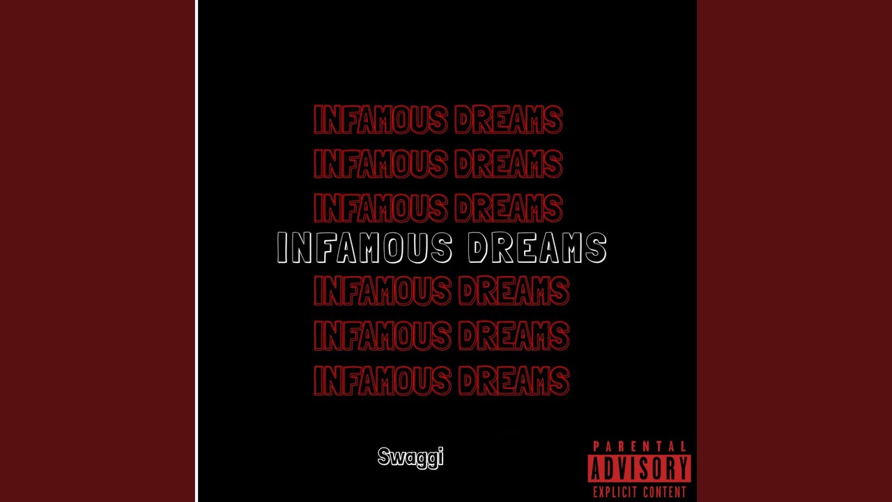 Infamous Dreams