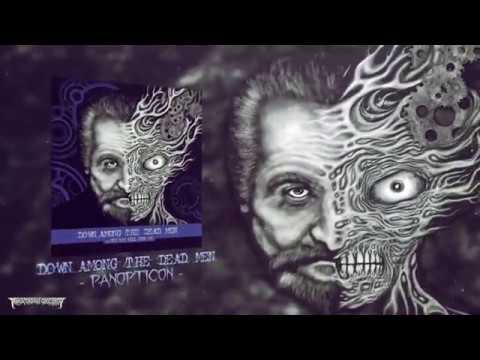 DOWN AMONG THE DEAD MEN (International) - Panopticon (Death Metal/Crust) HD