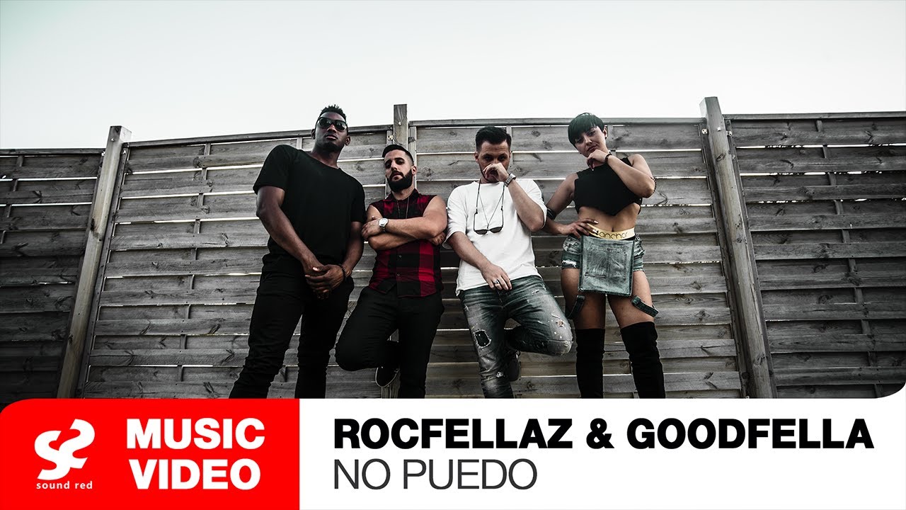 Rocfellaz & Goodfella feat. Raffie Raff & Tosin Martyns - No Puedo - Official Music Video
