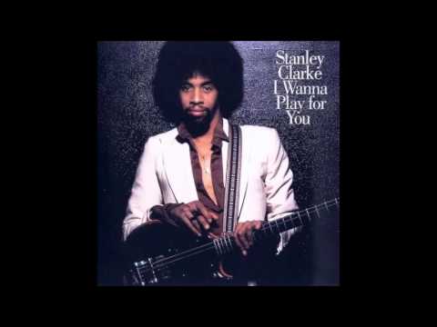 Stanley Clarke "Jamaican Boy"  I Wanna Play For You (1979)